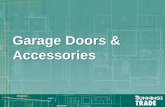 Garage Doors & Accessories - Bunnings Trade – Whole of …wholeofhouse.bunnings.com.au/pdf/fix/Garage_Door... · • Timber finishes (western red cedar, marine ply or similar) •