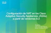Configuración de NAT en los Cisco Adaptive Security ... · PDF fileCisco ASA’s. Julio Carvajal 2 ... ASA 5505 512MB ASA 5510 1024MB ASA5520 2048MB ASA5540 2048MB ... Manual NAT