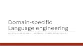 Domain-specific Language engineering - UniBGcs.unibg.it/scandurra/material/linguaggi2017/DSLengineering_part1.pdf · •Implementing Domain-Specific Languages with Xtextand XtendPaperback–August