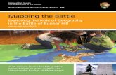 Mapping the Battle BACKGROUND INFORMATION Introduction Mapping the Battle explores the role that geography and topography played in the battle of Bunker Hill. This program encourages