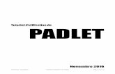 Tutoriel d’utilisation de PADLET - Espace pédagogiqueww2.ac-poitiers.fr/ed_music/IMG/pdf/tuto_padlet_11_16.pdf · Tutoriel d’utilisation de PADLET Novembre 2016 mhamoud - ac