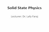 Solid State Physics - جامعة ذي قارsci.utq.edu.iq/images/pdf/dr1.pdf · monoatomic linear chain with only nearest neighbour interaction a a U n-1 U n U n+1 Monoatomic Chain