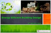 Energy Efficient Building Design - Efficient Building...Delhi Bangalore â€¢ Strong team of ... Diamond Colony, New Palasia, Indore â€“ 452001. ... 1,639 m2 â€¢No of Floors