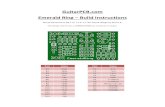 GuitarPCB.com Emerald Ring Build Instructions Files/Emerald Ring Build Document.pdf · *Values should be precisely matched using a Digital Multimeter, ... FX gurus will remember at
