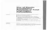 Use of Elastic Constitutive Lagrangian Formulation of Elastic Constitutive Relations in Total ... The solution ofthe rubber sheet with a hole is given in ... Wilson, "Finite Element