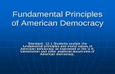 Fundamental Principles of American Democracy 12.1.1 Notes.pdf · Fundamental Principles of American Democracy ... Constitution and other essential documents of ... • What kinds
