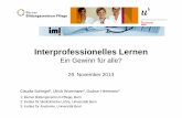 IPA 2013 Basel.ppt [Kompatibilitätsmodus] · PDF fileWas ist interprofessionelle Ausbildung? Definition der WHO Interprofessional education: “When students from two or more professions