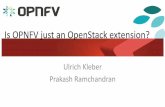 Is OPNFV just an OpenStack extension? · PDF fileIs OPNFV just an OpenStack extension? OpenStack: Mitaka IaaService Santa Clara, CA USA ... Jenkins workflow: Releng •Liuxfoundation