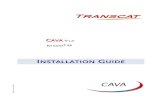 CAVA for V6 - Installation Guidetranscat-plm.com/pub/tcsoft/cavaV6_141/CAVA_V6_1x_Install_EN.pdf · installation step will be ... This option adds some variables to the CATIA Environment