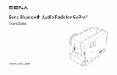 Sena Bluetooth Audio Pack for GoPro® Sena Bluetooth Audio Pack for GoPro® is an after-market accessory specially designed and manufactured by Sena Technologies, Inc. for the GoPro®