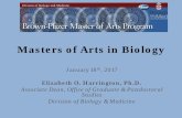 Masters of Arts in Biology - Brown University · PDF fileMasters of Arts in Biology ... • Relevance to treatment of human disease ... Ebola virus (including ca. 500 health care workers)