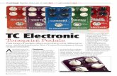 TC ElECTroniC TONEPRINT PEDALS HALL OF FAME · PDF fileTC ElECTroniC TONEPRINT PEDALS HALL OF FAME PriCE: £130 AND FLASHBACK PriCE: £150 The Vortex off ers all the usual fl anging
