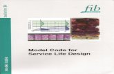Model Code for - uni-wuppertal.deelpub.bib.uni-wuppertal.de/.../Derivate-3425/fib_34.pdffib Bulletin 34: Model code for Service Life Design v Preface fib and its preceding organizations,