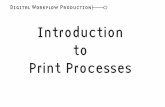 Introduction to Print Processesesl6835.cias.rit.edu/ARCHIVE/graphictype/workflow.pdf · Digital Workflow Production Generic digital press Indigo E-Print 1000 . Digital Workflow Production