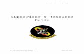 Supervisor’s Resource Guidefromtheinside.us/handbook/handbooks/90IOSSupGuide.doc · Web viewConsider the professional development of your subordinates as a primary responsibility.