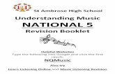 Understanding Music NATIONAL 5 - Music … concepts you need to know Homophonic – Texture - all parts move at same time or melody with accompaniment – same rhythms at the same