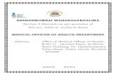 BRIHANMUMBAI MAHANAGARPALIKA - mcgm.gov.in · PDF file1 BRIHANMUMBAI MAHANAGARPALIKA Section 4 Manuals as per provision of RTI Act, 2005 of G/North Ward MEDICAL OFFICER OF HEALTH DEPARTMENT