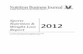 Sports Nutrition & Weight Loss Report - New Hope Network · PDF fileSports Nutrition & Weight Loss Report 2012 An analysis of markets, trends, competition and strategy in the U.S.