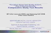 Throughput Speed, Print Quality Analysis, Ease-of-Use ... · PDF file1 ©2007 Throughput Speed, Print Quality Analysis, Ease-of-Use/Functionality Comparative Study Test Results spencerLAB