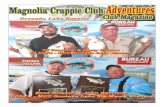 From the Editor’s Desk - Magnolia Crappie the Editor’s Desk Grenada, Grenada, ... the great work you’re doing bringing in sponsors and recruiting new members, ... did all week