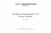 RadLex Playbook 2.2 User Guideplaybook.radlex.org/playbook-user-guide.pdf3 1 Introduction RadLex Playbook is a project of the Radiological Society of North America (RSNA), and constitutes