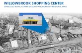 WILLOWBROOK SHOPPING CENTER · PDF fileFly-Zone Trampoline Park is an entertainment park ... to stifle the city’s growth. WILLOWBROOK SHOPPING CENTER ... 2017 TAX 1157820010042 Main
