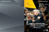 DIGITAL CONCERT HALL THE BERLINER PHILHARMONIKER · PDF filedigital concert hall the berliner philharmoniker live on the internet programme 2014 /2015. 3 welcome welcome to the digital