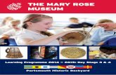 THE MARY ROSE MUSEUM - Portsmouth Historic Dockyard … ·  · 2015-01-20the mary rose museum learning programme 2014 ... gcse schools history project: the history of medicine, 1545