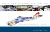 Trauma. Stops. Here. - Nova Scotia0-nsleg-edeposit.gov.ns.ca.legcat.gov.ns.ca/deposit/b10682843_2015.… · HISTORY OF THE NSTP In 1997, a Provincial Trauma Program Development Team