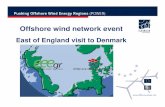 East of England visit to Denmark -  · PDF fileEast of England visit to Denmark. ... Hotel Britannia, Esbjerg. ... Supply chain compatibility and opportunities for co-operation