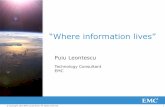 “Where information lives” - Cisco - Global Home · PDF file“Where information lives ... 4000 5500 3000/5000 8000 DMX-1, -2 DMX-3, -4 VMAX ... –Federated Live Migration –EMC