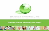 National Patient Summary in Finland - etouches · PDF fileNational Patient Summary in Finland ... Swedish epSOS NCP Alerts Medication* Main standards • HL7 V3: ... Asthma” for