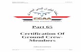 Part 65 Certification Of Ground Crew- Memberscivilaviation.gov.eg/Regulations/ECAR OCT 2016/Part 65...Part 65 Certification Of Ground Crew- Members TABLE OF CONTENTS ECAR Part 65 Arab