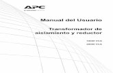 Manual del Usuario - apc. · PDF fileTransformadores de aislamiento y ... Los transformadores de aislamiento de APC™ by Schneider Electric de 10 kVA y 20 kVA se ... Información