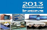 Roadmap - INEMIthor.inemi.org/webdownload/RM/2013_RM/2013_RM_Ex_Sum.pdf · The 2013 Roadmap was developed by 20 Technology Working ... Asian companies continue to dominate high-volume