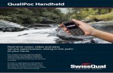 QualiPoc Handheld - Belver · PDF file... QualiPoc Handheld ... - GSM 850 / GSM 900 / GSM 1800 / GSM 1900 ... KPI thresholds and RF channel numbers. CSV, Google Earth and MapInfo data