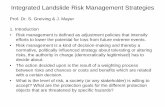 Integrated Landslide Risk Management Strategieseost.u-strasbg.fr/omiv/Landslide_Processes_Conference/Greiving_et... · Integrated Landslide Risk Management Strategies ... Knowledge