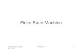 Finite State Machine - Academic Server| Cleveland State ...academic.csuohio.edu/chu_p/rtl/chu_rtL_book/silde/chap10_1.pdf · FSM representation 3. Timing and performance of an FSM