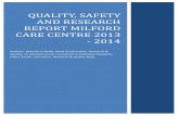 QUALITY, SAFETY AND RESEARCH REPORT MILFORD CARE CENTRE · PDF file · 2017-10-23QUALITY, SAFETY AND RESEARCH REPORT MILFORD CARE CENTRE 2013 - 2014 Authors: ... processes relating