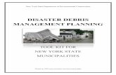 Disaster Debris Management Planning - New York … York State Department of Environmental Conservation . DISASTER DEBRIS MANAGEMENT PLANNING . TOOL KIT FOR . NEW YORK STATE . MUNICIPALITIES