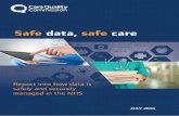 Safe data, safe care - Care Quality Commission Data security review... · b SAFE DATA, SAFE CARE The Care Quality Commission is the independent regulator of health and adult social