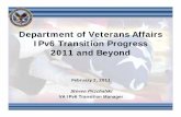 Department of Veterans AffairsDepartment of Veterans ...auspextech.com/vaipv6//5-Pirzchalski VA IPv6 Transition 2011 v3.pdf · Department of Veterans AffairsDepartment of Veterans