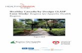 Healthy Canada by Design CLASP Case Study: Regina Qu ... · PDF fileThis report is a case study report on the project conducted by the Regina ... 1.3 Regina Qu'Appelle Health Region