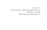 Unit 1 Disaster Management Roles and …training.fema.gov/emiweb/downloads/is208sdmunit1.pdfThis unit describes the key Federal and State disaster ... ESF-11: Food = Responsibility:
