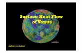 Surface Heat Flow of Venus - Universität Wien · PDF file · 2011-04-02Surface Heat Flow as an Indicator for: ... since the last resurfacing period only thermal conduction active
