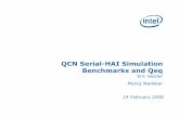 QCN Serial-HAI Simulation Benchmarks and Qeq - IEEE  · PDF fileQCN Serial-HAI Simulation Benchmarks and Qeq Eric Geisler Manoj Wadekar 14 February 2008