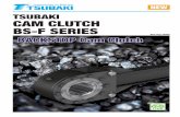 TSUBAKI CAM CLUTCH BS-F SERIES · PDF fileTSUBAKI CAM CLUTCH BS-F SERIES ... TSUBAKI original cam design can hold higher backstop torque as well as excessive torque ... Selection procedures
