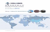 Hilong • Drilling the Global Market - · PDF file2 Hilong Holding Limited - Annual Report 2012 Dear Shareholders, ... Schlumberger and Sinochem International in Nigeria, Ecuador
