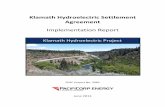 Klamath Hydroelectric Settlement Agreement Hydroelectric Settlement Agreement Implementation Report â€“ June 2013 ESâ€1 Executive Summary This report highlights the accomplishments