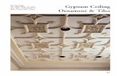 On This Page: Gypsum Ceiling Ornament & · PDF file42 The BALMER® Master Selection Guide Installing Gypsum Ceiling Ornament & Tiles Installing Ceiling Ornament It is important to